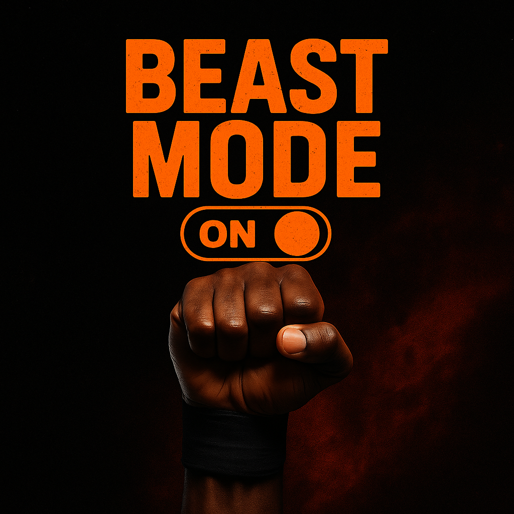 BEAST MODE